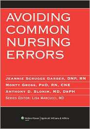Avoiding Common Nursing Errors, (1605470872), Jeannie Scruggs Garber 