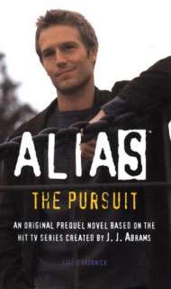 Alias The Pursuit (Prequel Elizabeth Skurnick