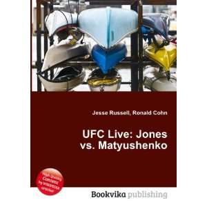UFC Live Vera vs. Jones Ronald Cohn Jesse Russell  Books