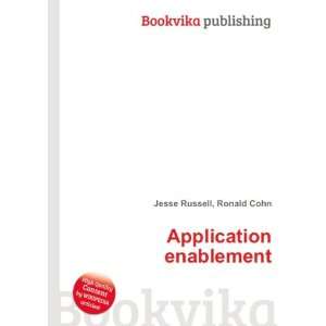  Application enablement Ronald Cohn Jesse Russell Books