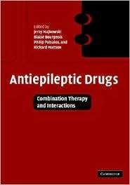 Antiepileptic Drugs Combination Therapy and Interactions, (052182219X 