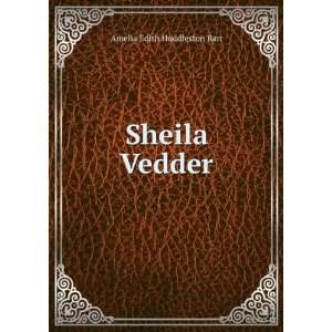  Sheila Vedder Amelia Edith Huddleston Barr Books