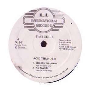  FAST EDDIE / ACID THUNDER FAST EDDIE Music