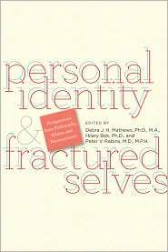 Personal Identity and Fractured Selves Perspectives from Philosophy 