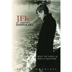   and the Unspeakable Why He Died and Why It Matters (Hardcover) Book