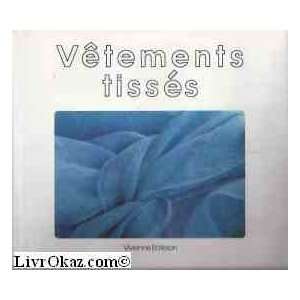    Vêtements tissés (9782249276514) Vivienne Bateson Books