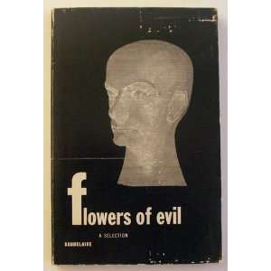 Flowers of Evil A Selection Baudelaire  Books