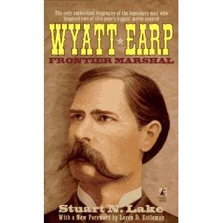 Wyatt Earp Frontier Marshal by Stuart N. Lake ( Paperback   July 
