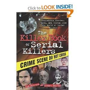   Stories, Facts and Trivia from the World of Serial Killers [Paperback