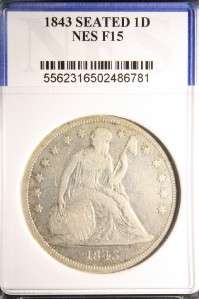1843 SEATED LIBERTY DOLLAR RARE SILVER COIN AUTHENTIC #781  