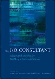 The I/O Consultant Advice and Insights for Building a Successful 