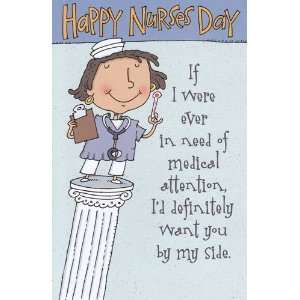  Greeting Card Nurses Day Happy Nurses Day If I Were Ever in Need 