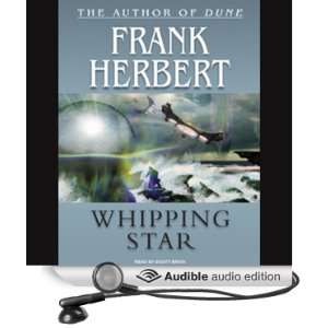  Whipping Star (Audible Audio Edition) Frank Herbert 