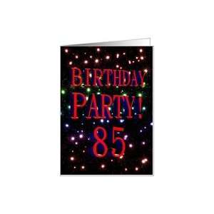  85th Birthday party invitation with fireworks Card Toys 