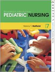Broadribbs Introductory Pediatric Nursing, (0781777062), Nancy 