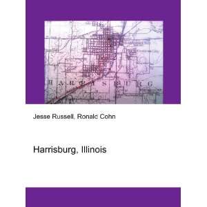  Harrisburg, Illinois Ronald Cohn Jesse Russell Books