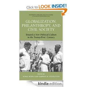 Globalization, Philanthropy, and Civil Society Toward a New Political 