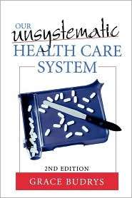   Care System, (0742542971), Grace Budrys, Textbooks   