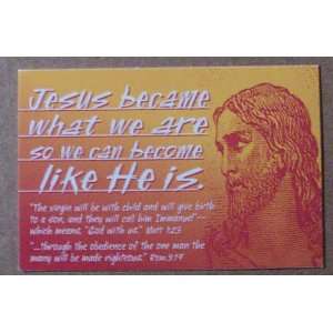  Jesus Became What We Are Message Card 