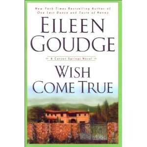  Wish Come True A Carson Springs Novel [Hardcover] Eileen 