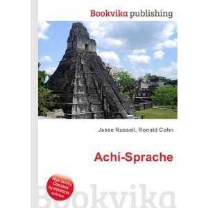  AchÃ­ Sprache Ronald Cohn Jesse Russell Books