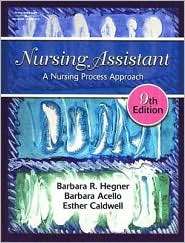 Nursing Assistant A Nursing Process Approach, (1401806333), Barbara 