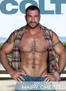   Colt Hairy Chested 2013 Calendar by Colt Studio Group 