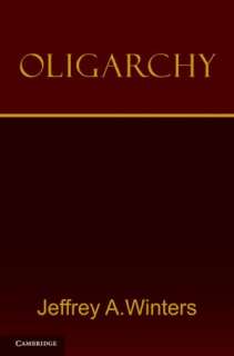   NOBLE  Oligarchy by Jeffrey A. Winters, Cambridge University Press