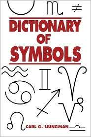 Dictionary Of Symbols, (0874366100), Carl G. Liungman, Textbooks 
