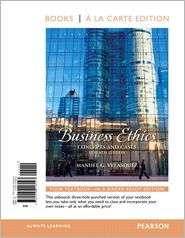 Business Ethics Concepts and Cases, Books a la Carte Edition 
