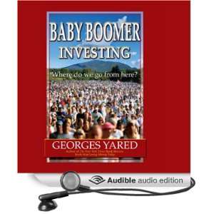  Baby Boomer Investing Where Do We Go From Here? (Audible 