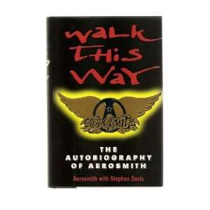  WALK THIS WAY THE AUTOBIOGRAPHY OF AEROSMITH ( Hardcover 