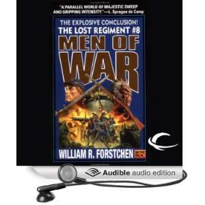 Men of War The Lost Regiment, Book 8 [Unabridged] [Audible Audio 