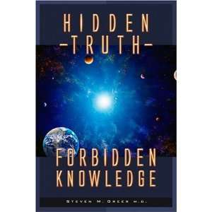 Hidden Truth Forbidden Knowledge [Paperback] Steven M 
