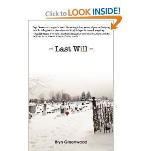  Last Will [Paperback] Bryn Greenwood Books