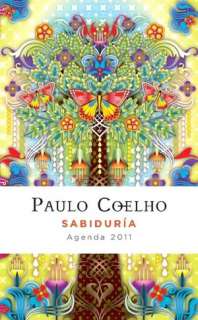   Agenda Coelho Sabiduria 2011 by Paulo Coelho, Random 