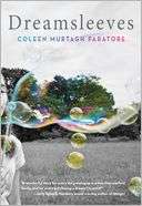   Dreamsleeves by Coleen Murtagh Paratore, Scholastic 