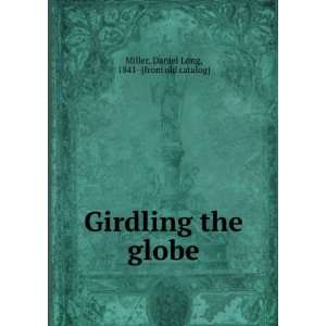   globe Daniel Long, 1841  [from old catalog] Miller  Books