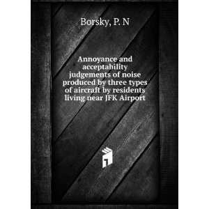   of aircraft by residents living near JFK Airport P. N Borsky Books