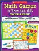 Math Games to Master Basic Skills Fractions & Decimals Familiar and 
