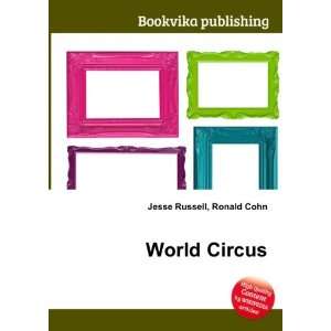 World Circus Ronald Cohn Jesse Russell  Books