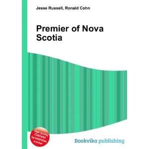 Premier of Nova Scotia Ronald Cohn Jesse Russell  Books