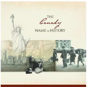  The Canady Name in History Ancestry Books