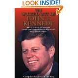 The Wicked Wit of John F. Kennedy (The Wicked Wit of series) by John F 
