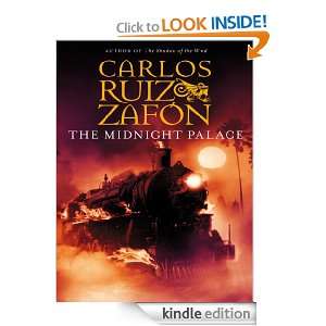 The Midnight Palace Carlos Ruiz Zafón  Kindle Store