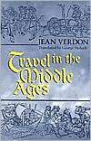 Travel in the Middle Ages, (0268042233), Jean Verdon, Textbooks 
