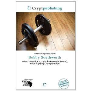  Bobby Southworth (9786138498810) Hardmod Carlyle Nicolao Books