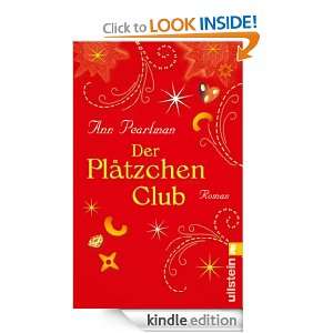 Der Plätzchen Club (German Edition) Ann Pearlman, Christine Strüh 