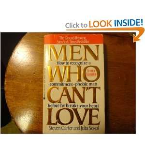  Men Who Cant Love Steven & Julia Sokol Carter Books