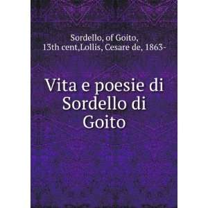  di Goito of Goito, 13th cent,Lollis, Cesare de, 1863  Sordello Books